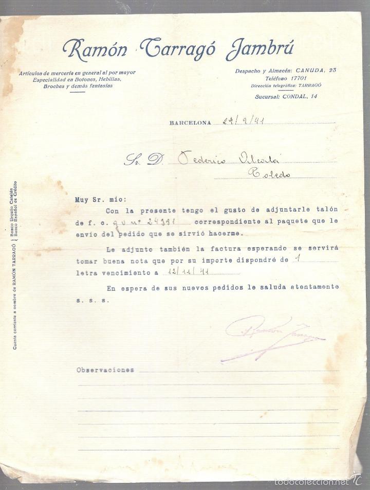 Fatture antiche: FACTURA. RAMON TARRAGO JAMBRU. MERCERIA EN GENERAL. BARCELONA. 1941