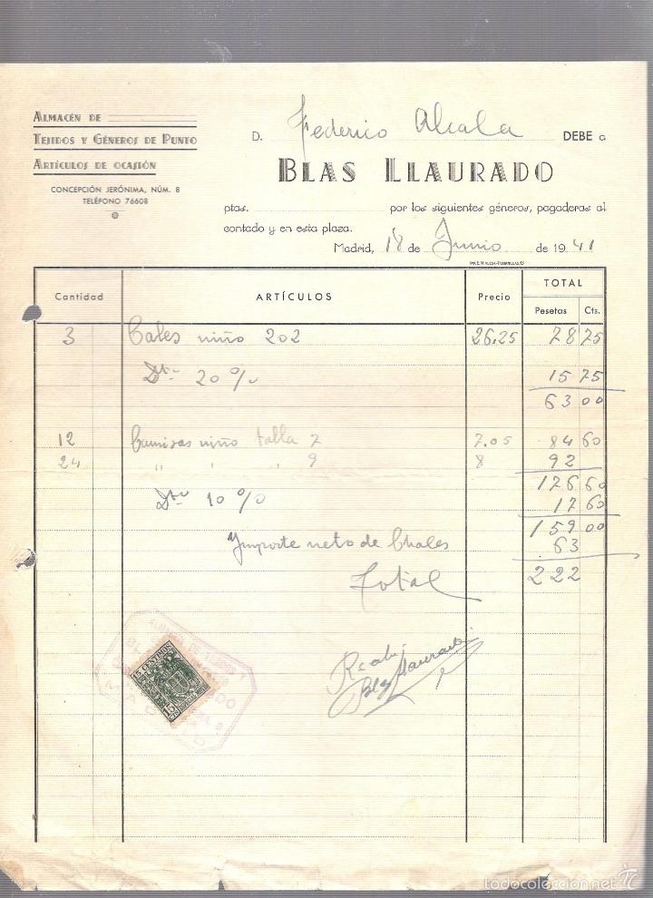 Factures anciennes: FACTURA. BLAS LLAURADO. MADRID. ALMACEN DE TEJIDOS Y GENEROS DE PUNTOS. 1941
