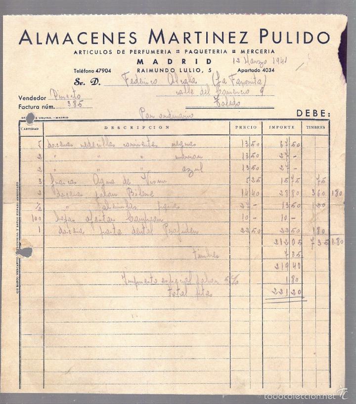Factures anciennes: FACTURA. ALMACENES MARTINEZ PULIDO. MADRID. PERFUMERIA, PAQUETERIA, MERCERIA. 1941