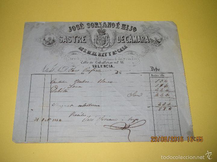 Facturas antiguas: Antigua Factura del Sastre de C&aacute;mara S.M. EL REY Y RL CASA Jos&eacute; Soriano e Hijo Valencia del a&ntilde;o 1864