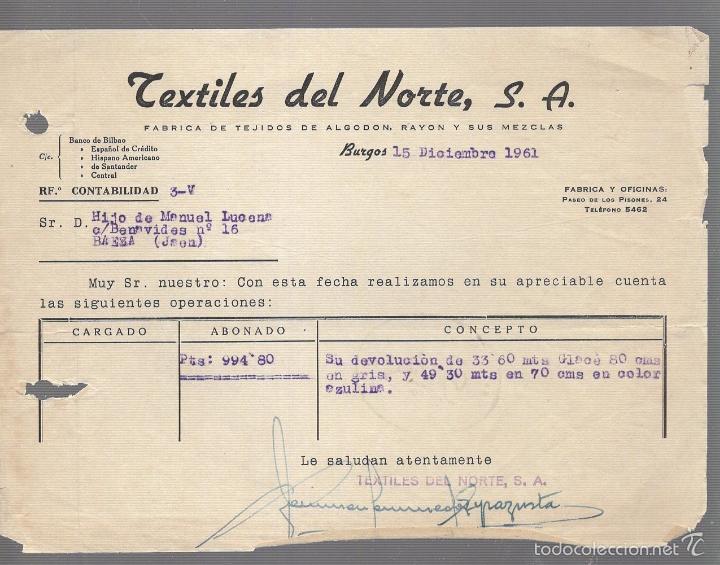Old Invoices: FACTURA. TEXTILES DEL NORTE. TEJIDOS DE ALGODON, RAYON Y SUS MEZCLAS. BURGOS. 1961