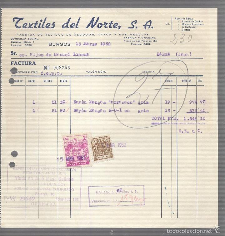 Old Invoices: FACTURA. TEXTILES DEL NORTE. TEJIDOS DE ALGODON, RAYON Y SUS MEZCLAS. BURGOS. 1962