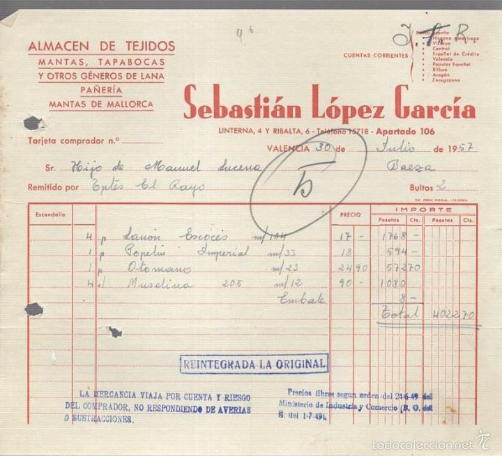 Alte Rechnungen: FACTURA. SEBASTIAN LOPEZ GARCIA. ALMACEN DE TEJIDOS. VALENCIA. 1957