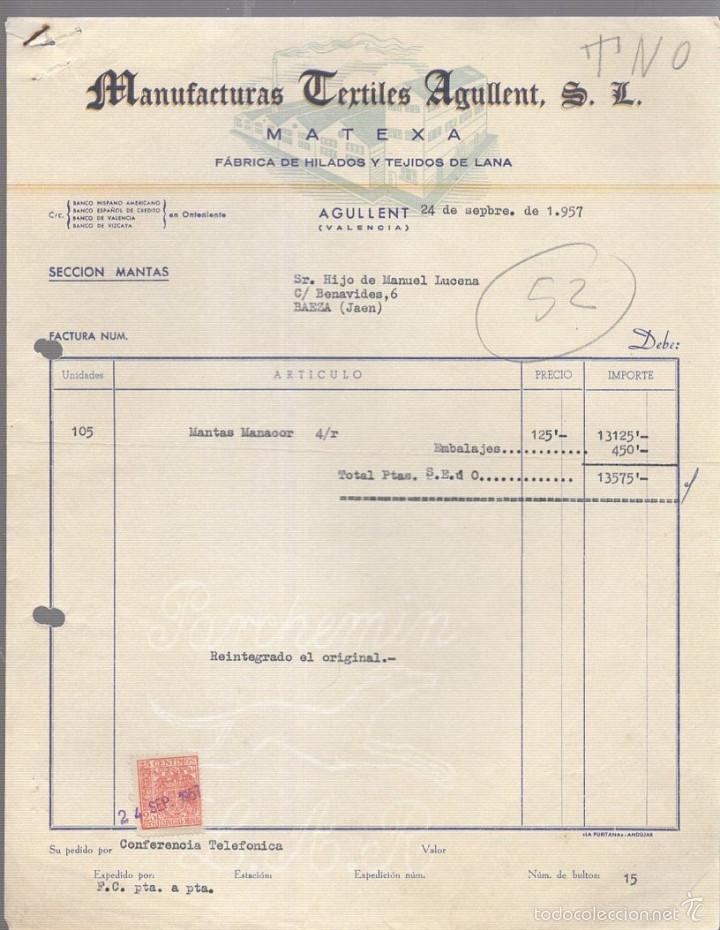 Alte Rechnungen: FACTURA. TEXTILES AGULLENT S.L. MATEXA. HILADOS Y TEJIDOS DE LANA. AGULLENT, VALENCIA. 1957