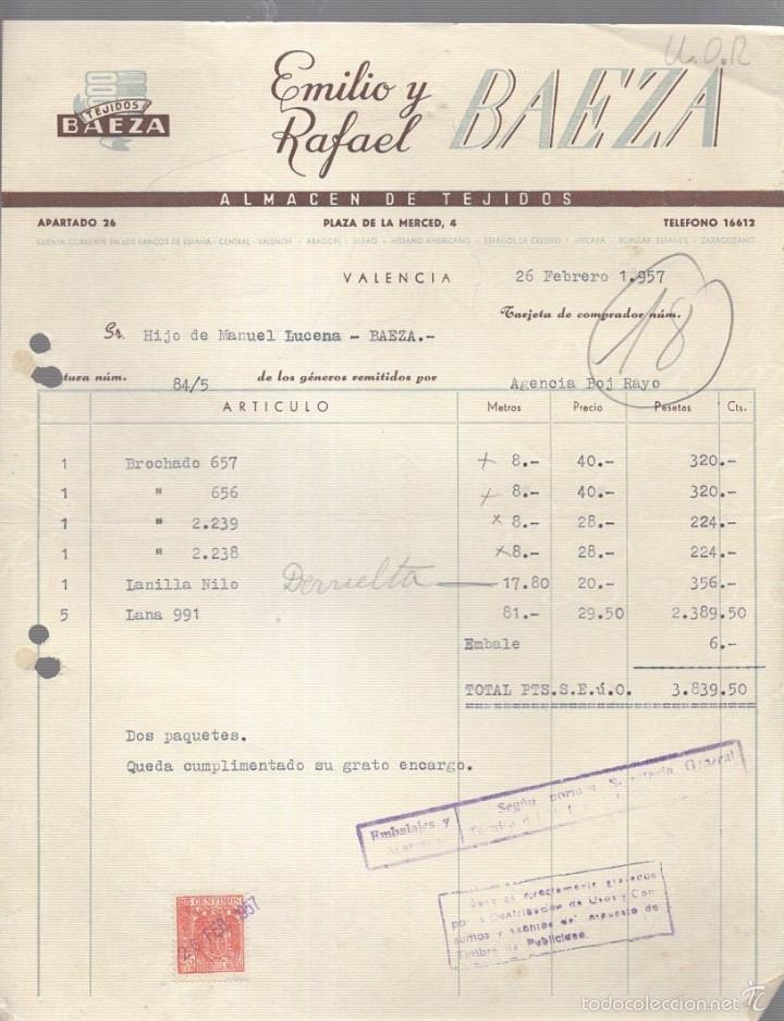 Alte Rechnungen: FACTURA. EMILIO Y RAFAEL BAEZA. TEJIDOS BAEZA. ALMACEN DE TEJIDOS. VALENCIA. 1957