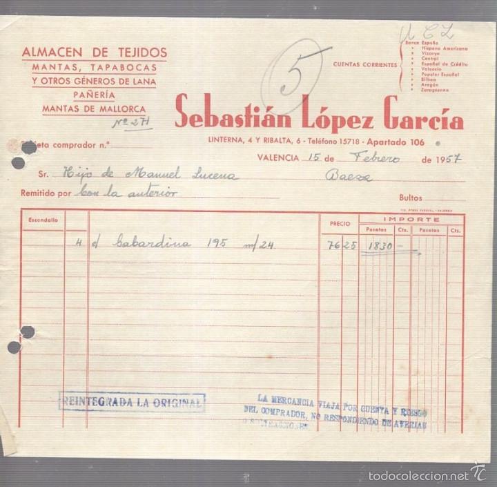 Alte Rechnungen: FACTURA. SEBASTIAN LOPEZ GARCIA. ALMACEN DE TEJIDOS. VALENCIA. 1957