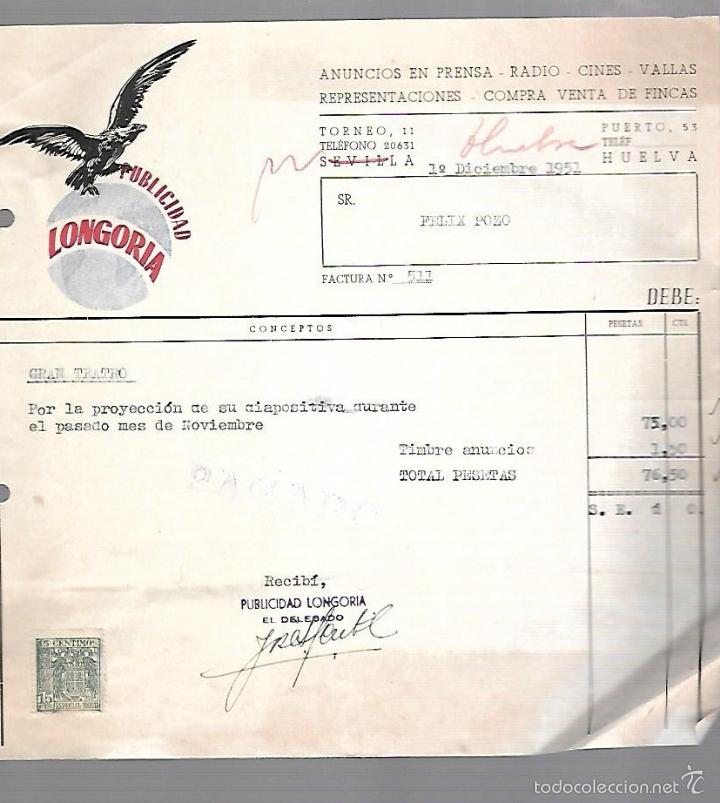 Alte Rechnungen: FACTURA. PUBLICIDAD LONGORIA. ANUNCIOS. SEVILLA. 1951