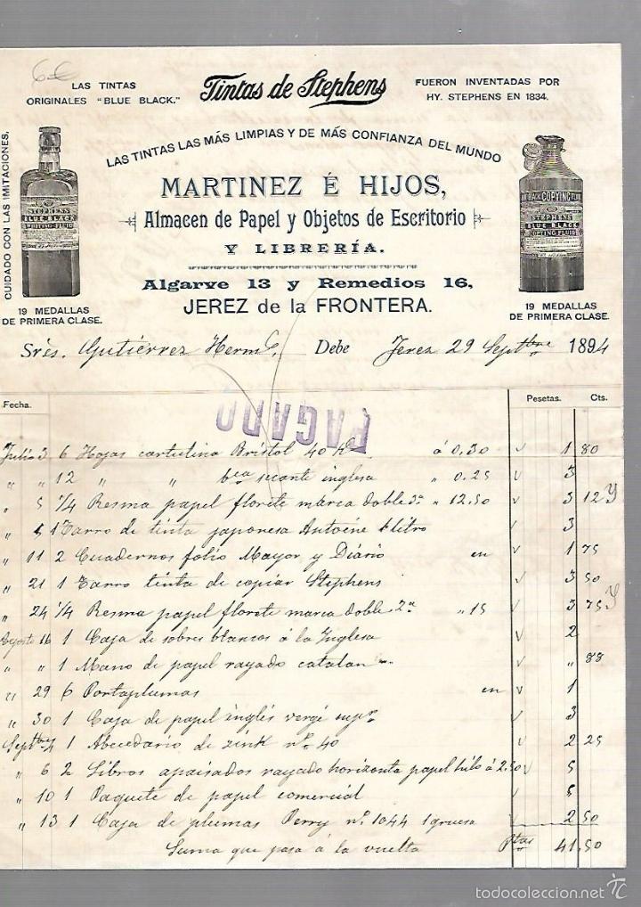 Old Invoices: FACTURA. MARTINEZ E HIJOS. TINTAS DE STEPHENS. JEREZ DE LA FRONTERA. 1894