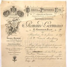 Facturas antiguas: FACTURA FABRICA DE PERFUMERIA FINA RENAUD GERMAIN. BARCELONA 1891. Lote 67422877