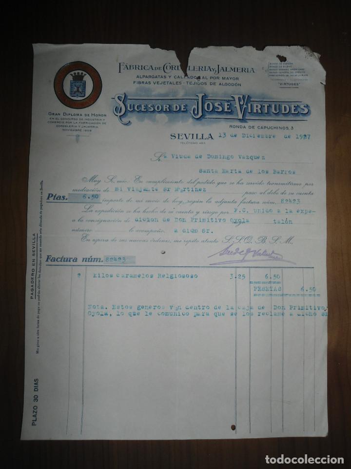 Faturas antigas: ANTIGUA Y RARA FACTURA FABRICA CORDELERIA Y JALMERIA SUCESOR JOSE VIRTUDES - SEVILLA 1927