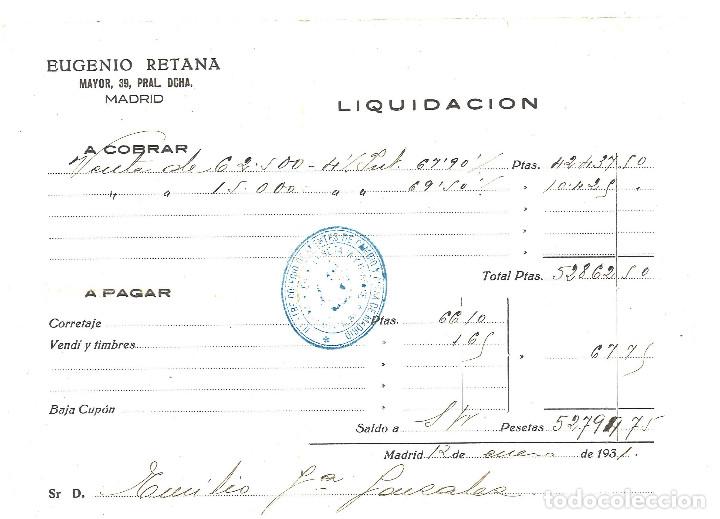 Facturas antiguas: Liquidaci&oacute;n. Eugenio Retana. Madrid. 1931 - Foto 1