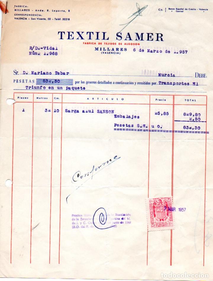 Fatture antiche: FACTURA ,TEXTIL SAMER,FABRICA DE TEJIDOS DE ALGODON, VALENCIA, 1957.