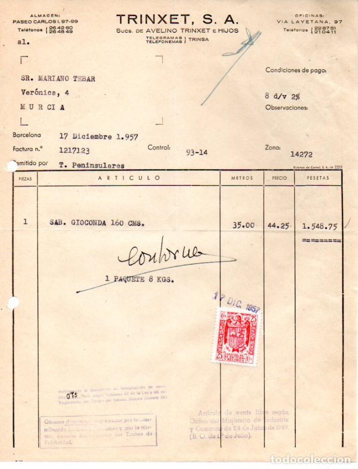 Fatture antiche: FACTURA ,TRINXET,S.A. BARCELONA ,1957.