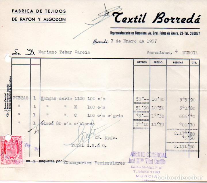 Fatture antiche: FACTURA TEXTIL BORREDA, FABRICA DE TEJIDOS DE ALGODON Y RAYON,BARCELONA ,1957.