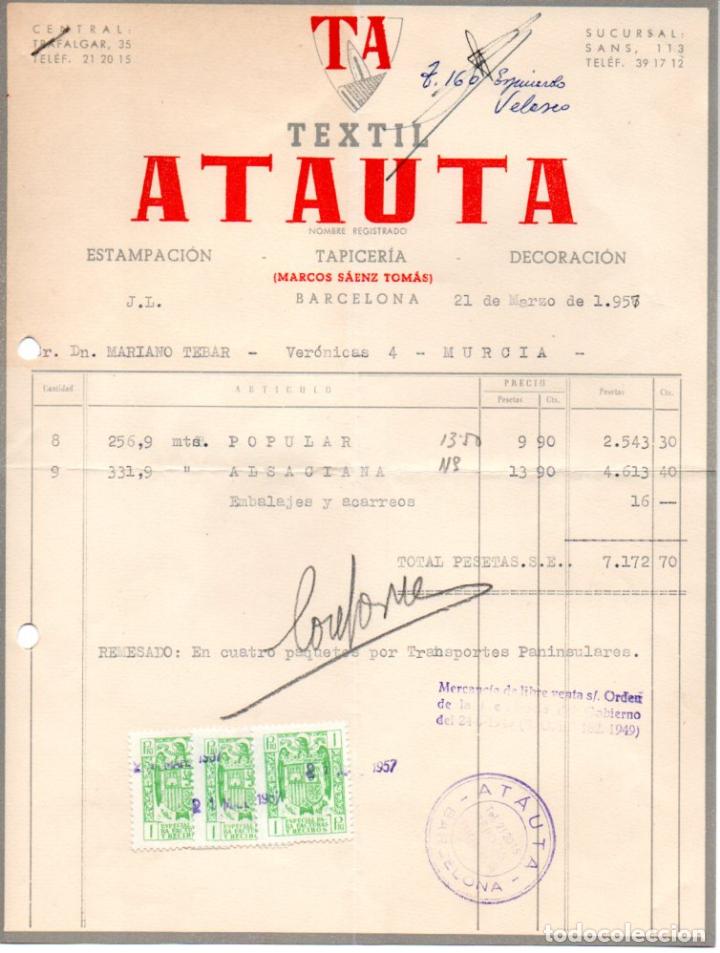 Fatture antiche: FACTURA ,TEXTIL ATAUTA. BARCELONA ,1957.