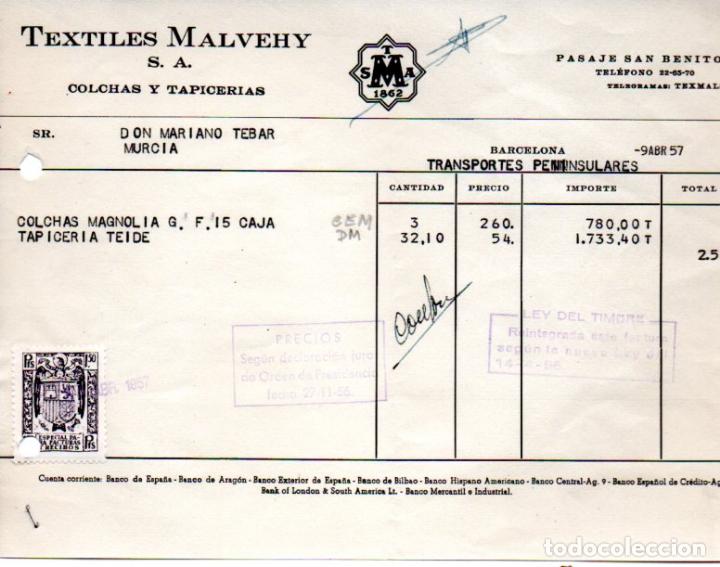 Factures anciennes: FACTURA ,TEXTILES MALVEHY S.A. COLCHAS Y TAPICERIAS. BARCELONA ,1957.