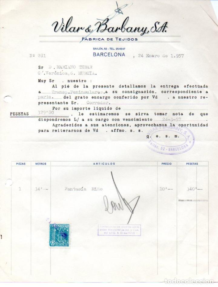 Factures anciennes: FACTURA ,VILAR & BARBANY, S.A, BARCELONA ,1957.