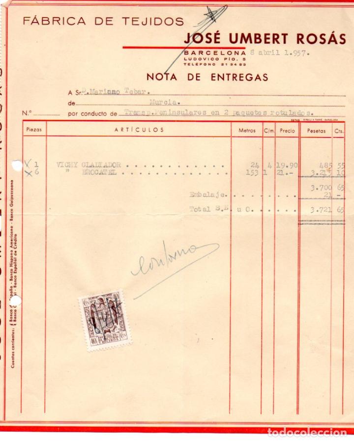Factures anciennes: FACTURA ,JOSE UMBER ROSAS,FABRICA DE TEJIDOS, BARCELONA, 1957.