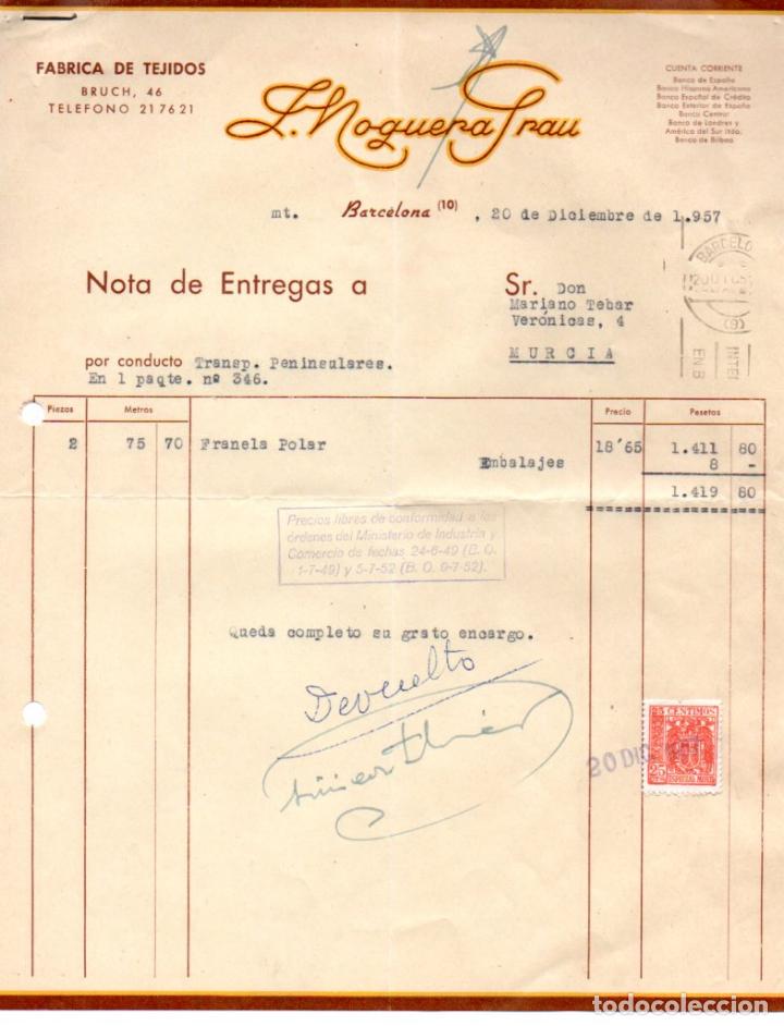 Factures anciennes: FACTURA ,L.NOGUERA GRAU ,FABRICA DE TEJIDOS. BARCELONA, 1957.