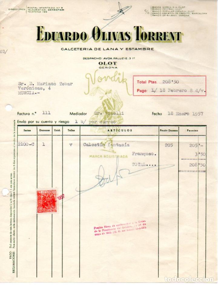 Factures anciennes: FACTURA ,EDUARDO OLIVAS TORRENT,CALCETERIA DE LANA Y ESTAMBRE,OLOT,GERONA, 1957.