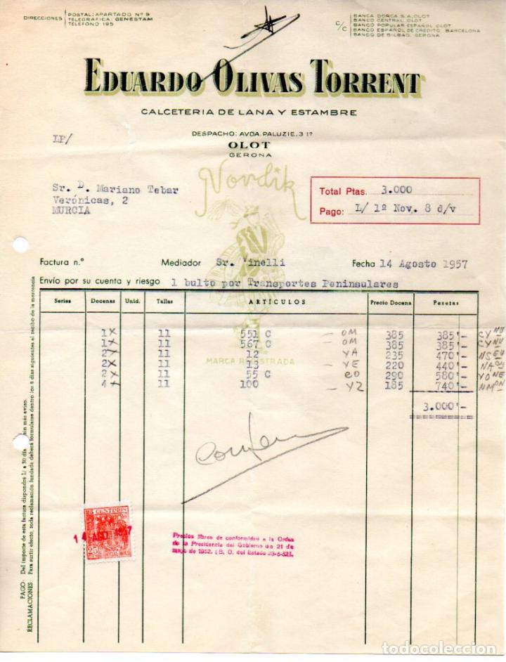 Factures anciennes: FACTURA ,EDUARDO OLIVAS TORRENT,CALCETERIA DE LANA Y ESTAMBRE,OLOT,GERONA, 1957.