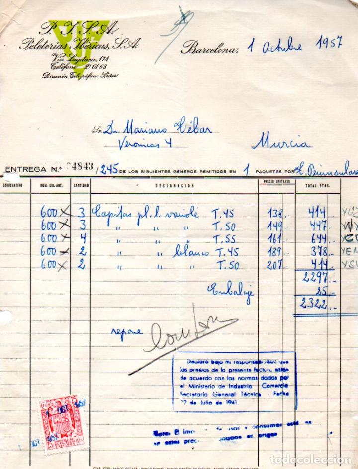 Factures anciennes: FACTURA ,PELETERIAS IBERICAS ,S.A,BARCELONA, 1957.