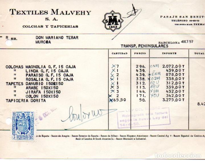 Factures anciennes: FACTURA ,TEXTILES MALVEHY,S.A. COLCHAS Y TAPICERIAS,  BARCELONA ,1957.