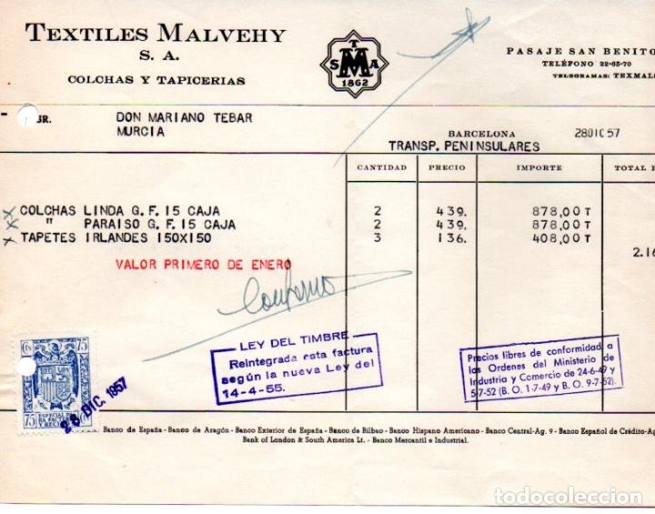 Factures anciennes: FACTURA ,TEXTILES MALVEHY,S.A. COLCHAS Y TAPICERIAS, BARCELONA ,1957.