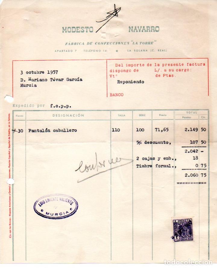 Factures anciennes: FACTURA ,MODESTO NAVARRO, FABRICA DE CONFECCIONES LA TORRE ,LA SOLANA ,CIUDAD REAL ,1957.