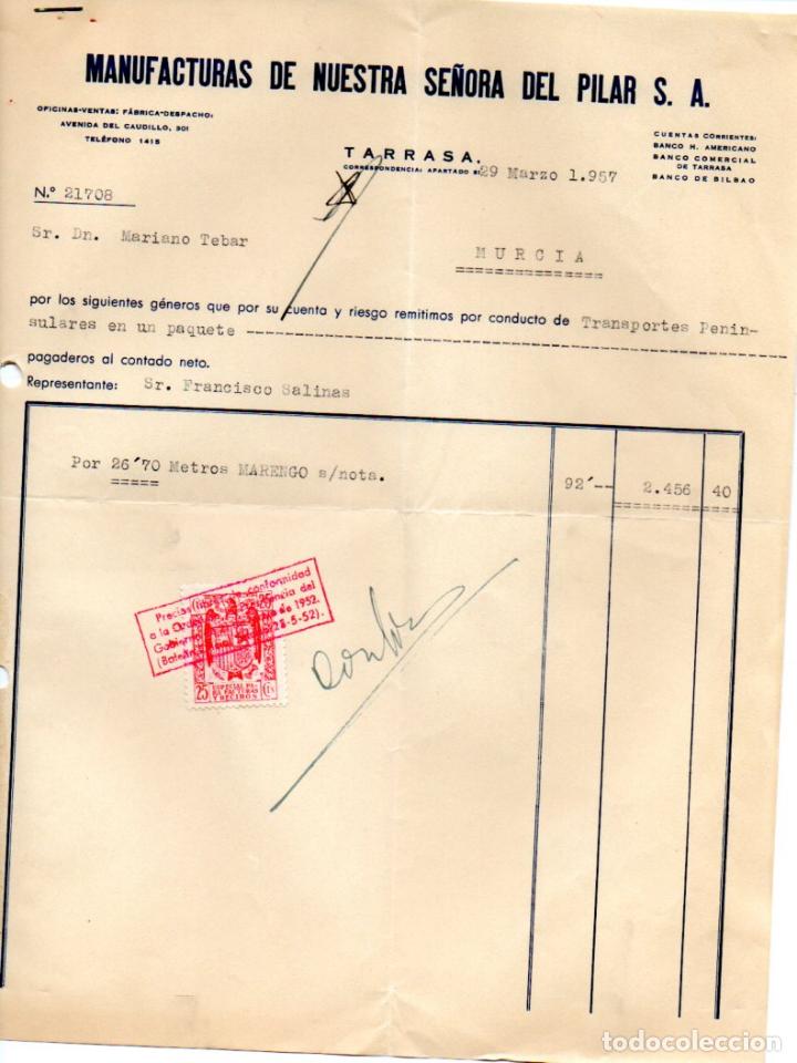 Old Invoices: FACTURA ,MANUFACTURAS DE NUESTRA SE&Ntilde;ORA DEL PILAR,S.A. TARRASA, 1957.