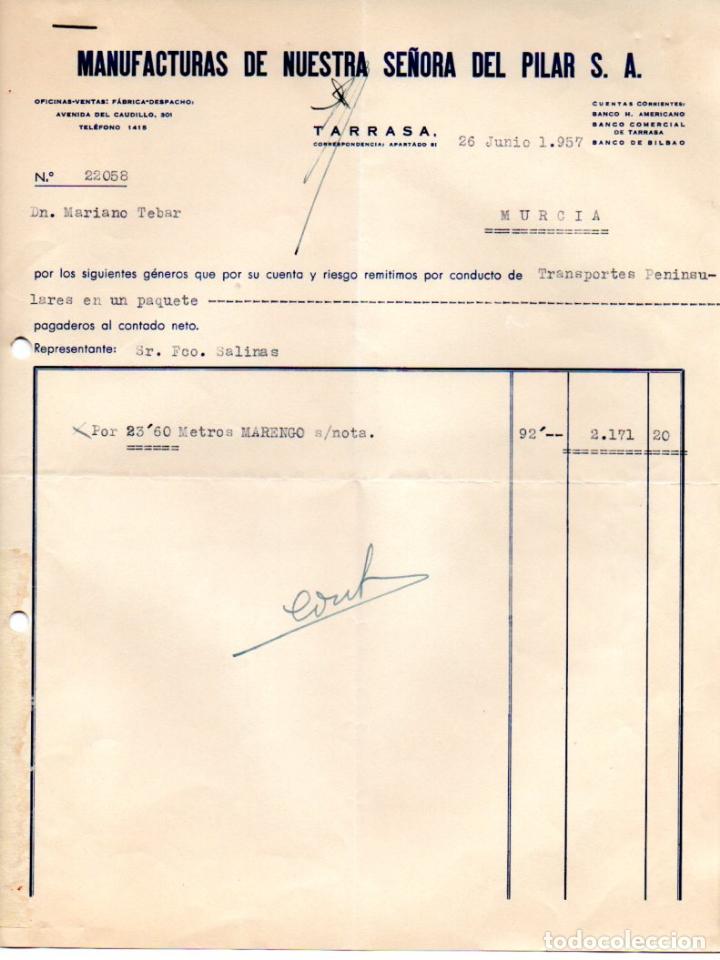 Old Invoices: FACTURA ,MANUFACTURAS DE NUESTRA SE&Ntilde;ORA DEL PILAR,S.A. TARRASA, 1957.