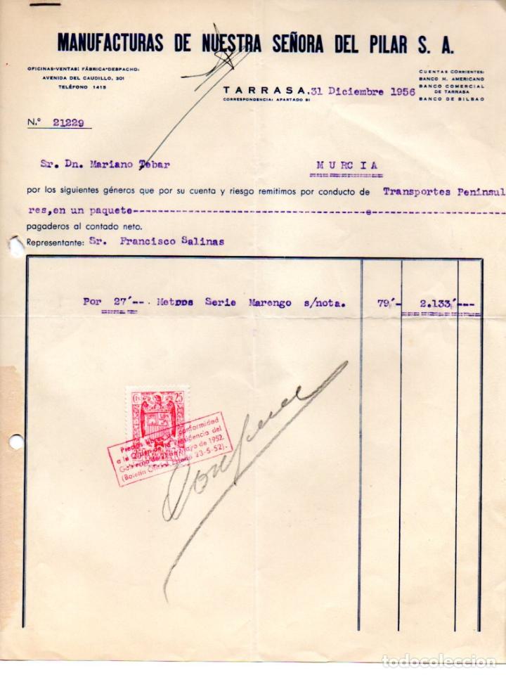 Old Invoices: FACTURA ,MANUFACTURAS DE NUESTRA SE&Ntilde;ORA DEL PILAR,S.A. TARRASA, 1957.