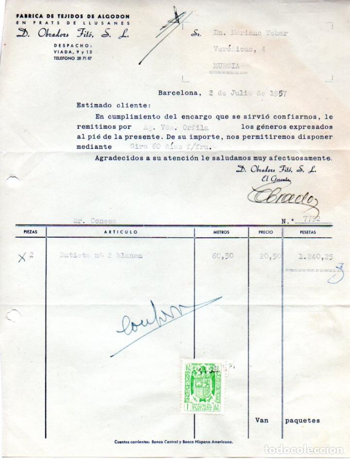 Factures anciennes: FACTURA ,FABRICA DE TEJIDOS DE ALGODON, D. OBRADORS FITO, S.L, BARCELONA, 1957.