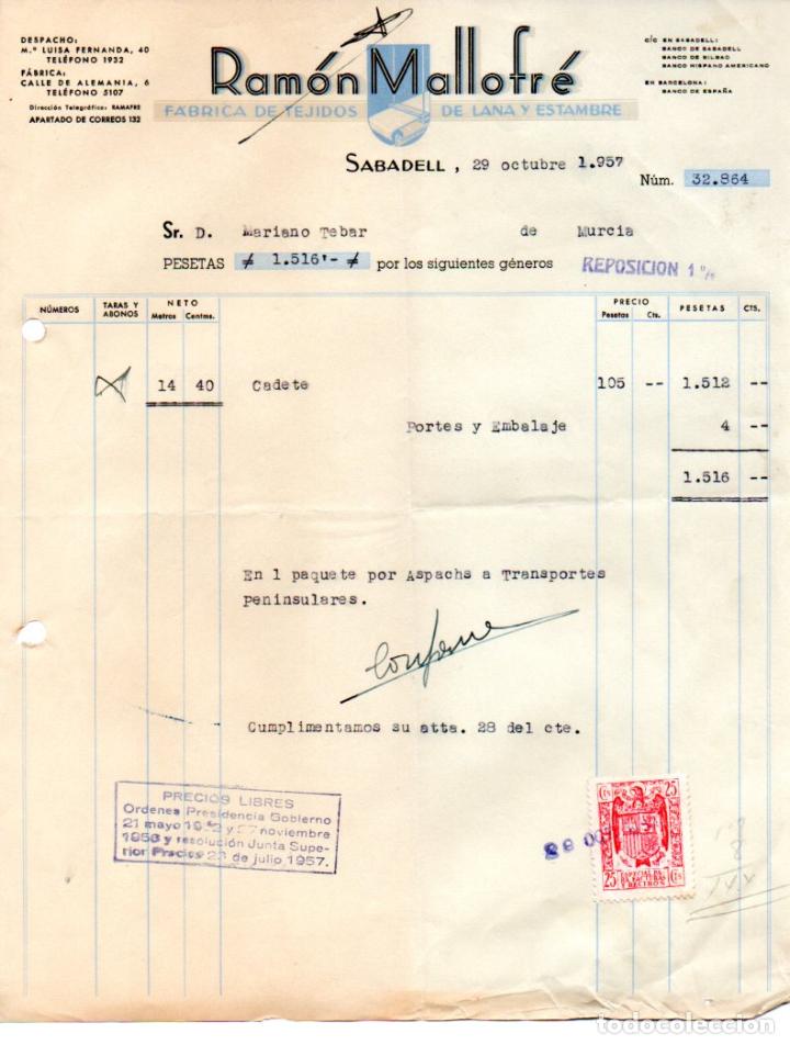 Factures anciennes: FACTURA ,RAMON MALLOFRE,FABRICA DE TEJIDOS DE LANA Y ESTAMBRE,SABADELL,1957.