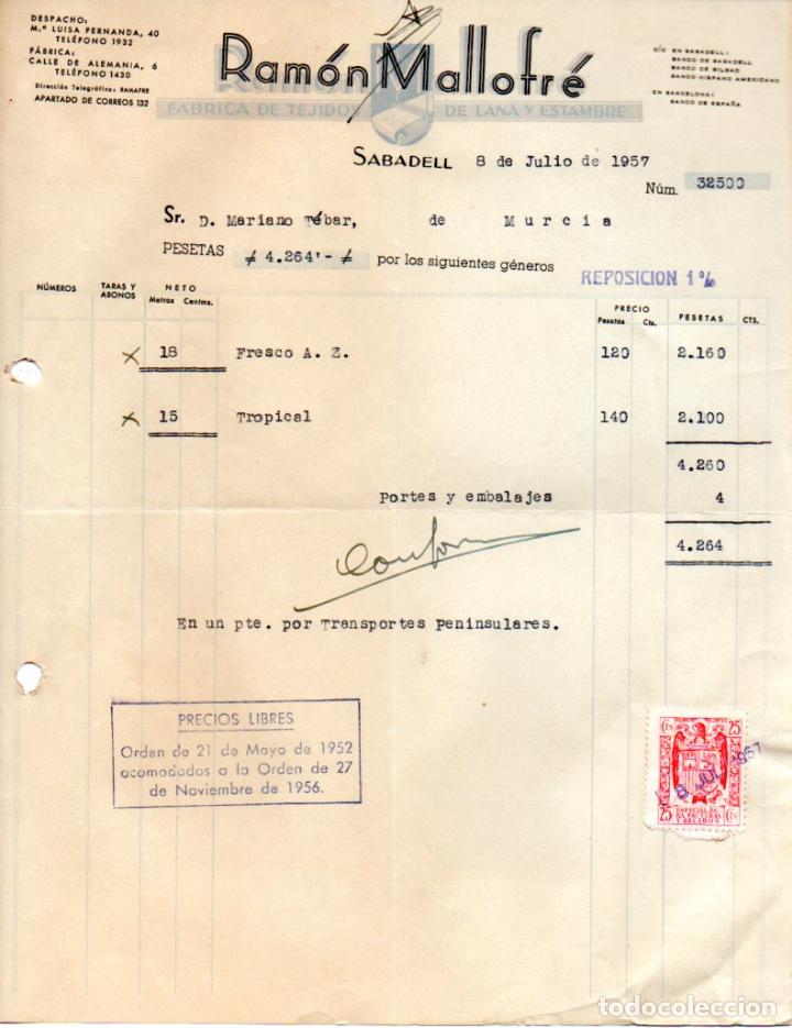 Factures anciennes: FACTURA ,RAMON MALLOFRE,FABRICA DE TEJIDOS DE LANA Y ESTAMBRE,SABADELL,1957.