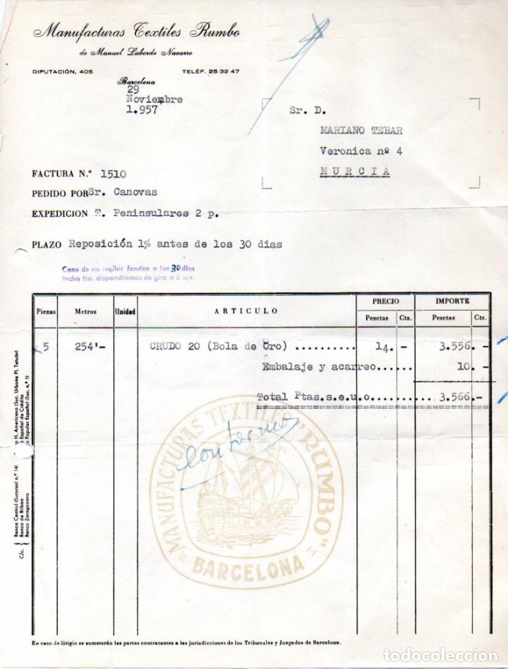 Factures anciennes: FACTURA ,MANUFACTURAS TEXTILES RUMBO,BARCELONA ,1957.