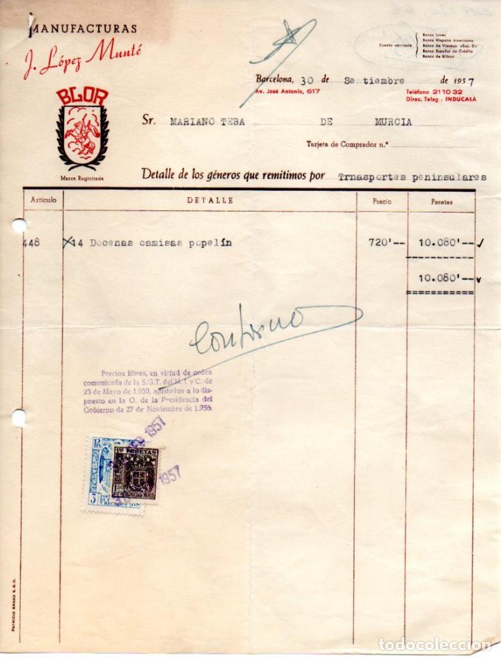 Factures anciennes: FACTURA, MANUFACTURAS J.LOPEZ MUNTE ,1957.