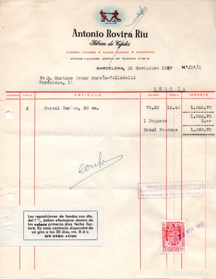 Factures anciennes: FACTURA,ANTONIO ROVIRA RIU ,FABRICA DE TEJIDOS,BARCELONA ,1957.