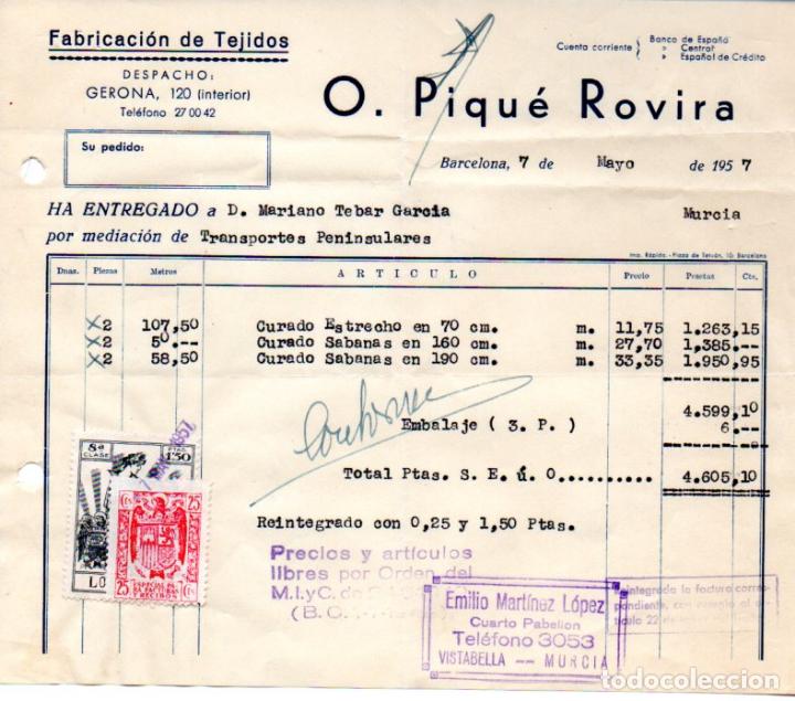 Factures anciennes: FACTURA,O.PIQUE ROVIRA, FABRICACION DE TEJIDOS, BARCELONA ,1957.