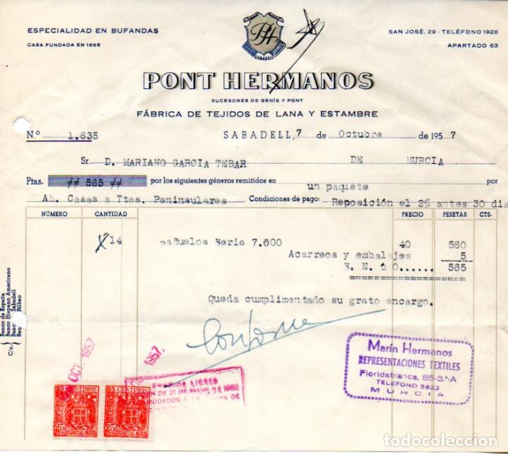 Factures anciennes: FACTURA,PONT HERMANOS ,FABRICA DE TEJIDOS DE LANA Y ESTAMBRE ,1957.
