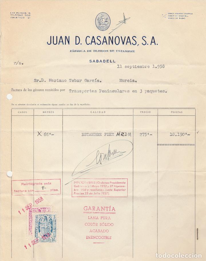 Factures anciennes: FACTURA. JUAN D. CASANOVAS, S.A. FABRICA DE TEJIDOS DE ESTAMBRE. SABADELL. 1958.