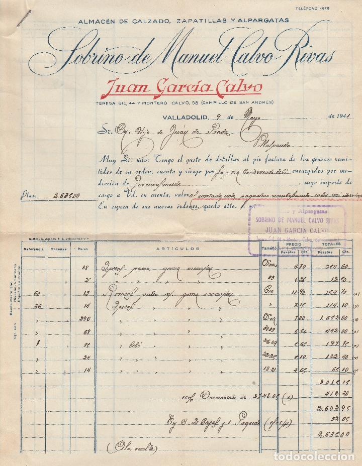 Fatture antiche: FACTURA. SOBRINO DE MANUEL CALVO RIVAS. JUAN GARCIA CALVO. ALMACEN DE CALZADO. VALLADOLID. 1941.