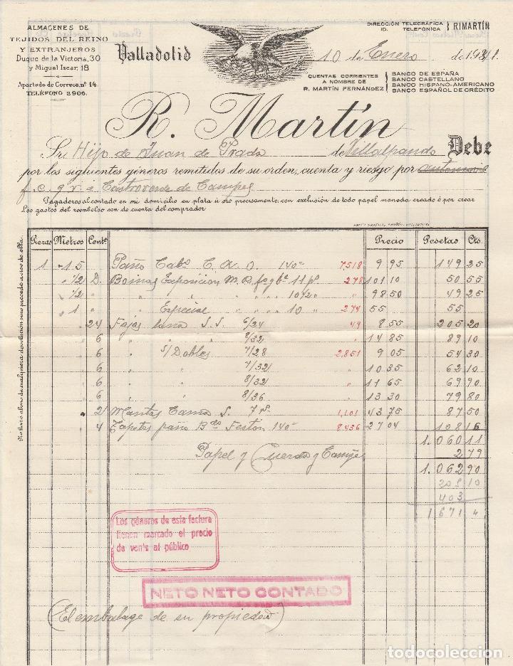 Fatture antiche: FACTURA. R. MART&Iacute;N. ALMACENES DE TEJIDOS DEL REINO Y EXTRANJEROS. VALLADOLID. 1941.