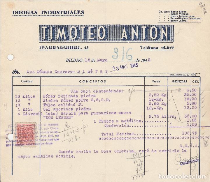 Fatture antiche: FACTURA. TIMOTEO ANTON. DROGAS INDUSTRIALES. BILBAO. 1945.