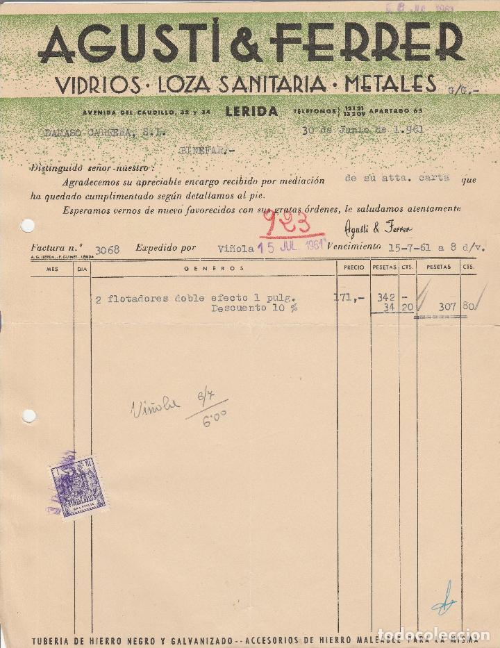 Fatture antiche: FACTURA. AGUSTI & FERRER. VIDRIO - LOZA SANITARIA - METALES. L&Eacute;RIDA. 1961.