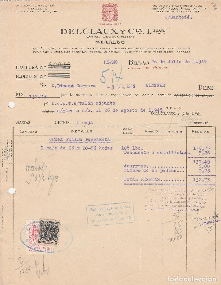 Old Invoices: FACTURA. DELCLAUX Y CIA. LTDA. METALES. BILBAO. 1945.