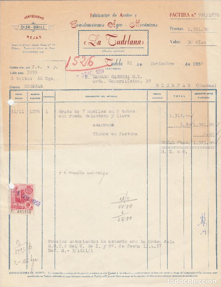 Fatture antiche: FACTURA. LA TUDELANA. F&Aacute;BRICA DE ARADOS Y CONSTRUCCIONES AGRO-MEC&Aacute;NICAS. TUDELA-NAVARRA. 1959.