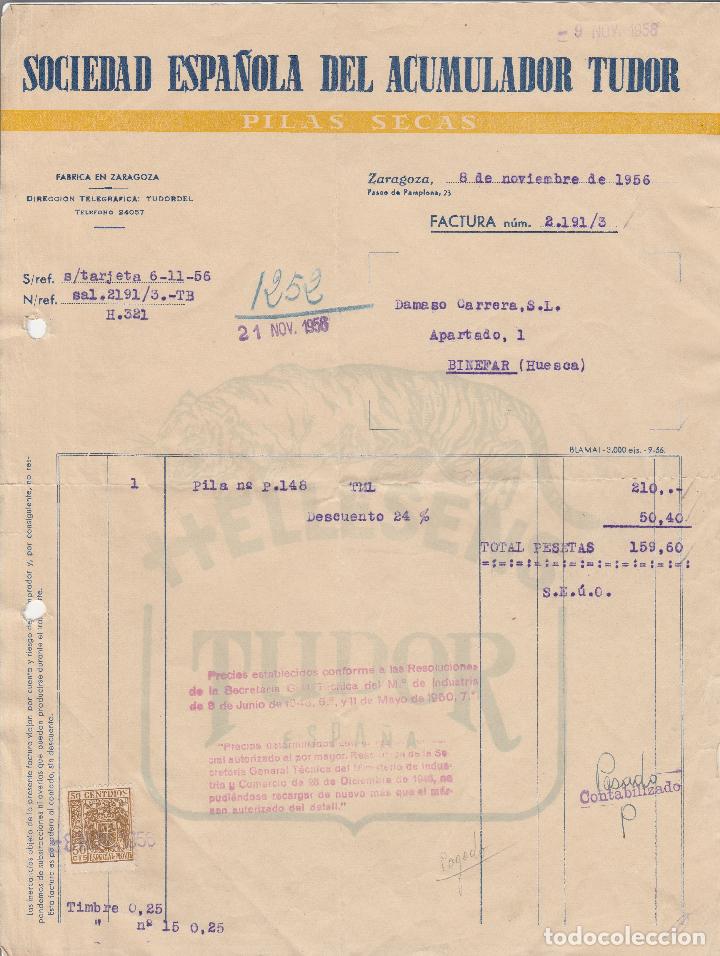 Fatture antiche: FACTURA. SOCIEDAD ESPA&Ntilde;OLA DEL ACUMULADOR TUDOR. PILAS SECAS. ZARAGOZA. 1956.