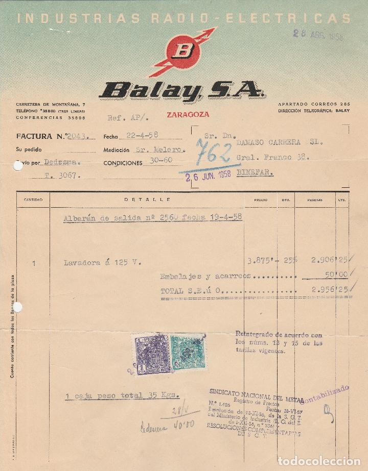 Fatture antiche: FACTURA. BALAY, S.A. INDUSTRIAS RADIO-ELECTRICAS. ZARAGOZA. 1958.