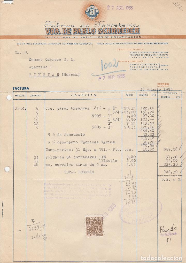 Factures anciennes: FACTURA. VDA. DE PABLO SCHROEDER. F&Aacute;BRICA DE FERRETERIA. HERNANI. GUIPUZCOA. 1955.